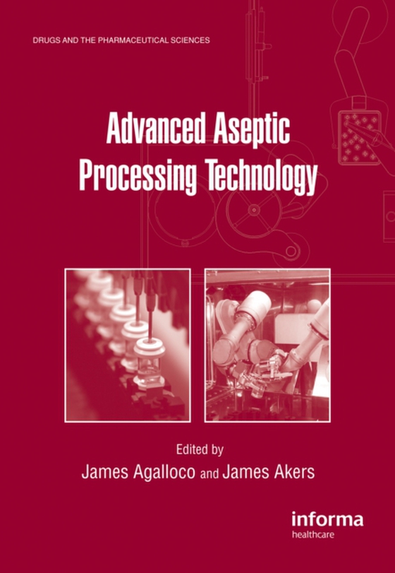 Advanced Aseptic Processing Technology (e-bog) af -