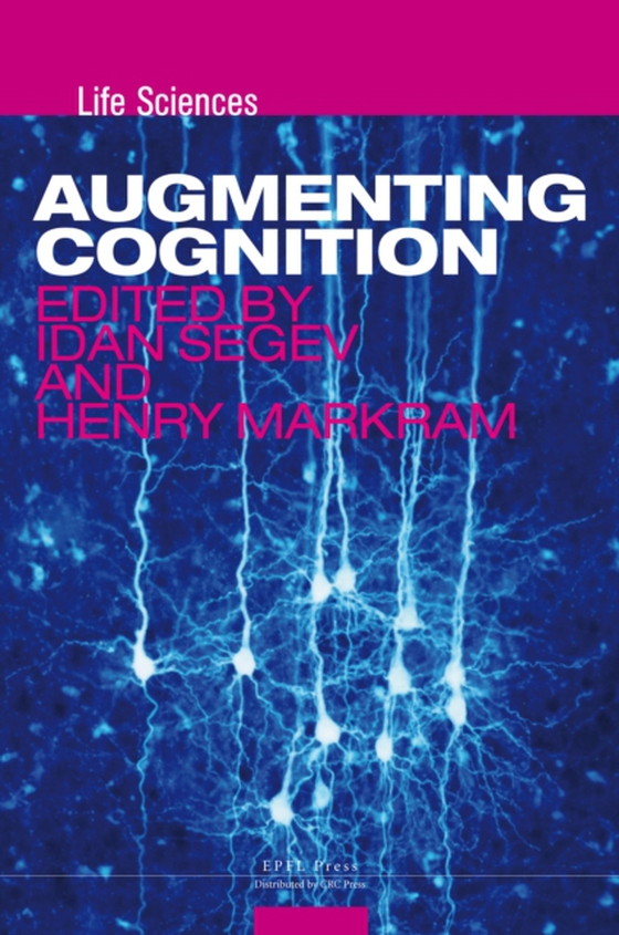 Augmenting Cognition (e-bog) af Markram, Henry