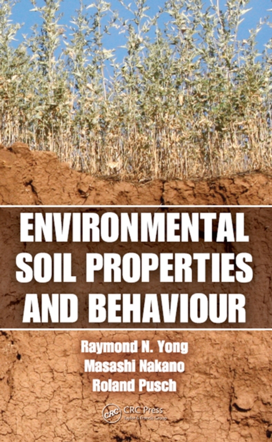 Environmental Soil Properties and Behaviour (e-bog) af Pusch, Roland