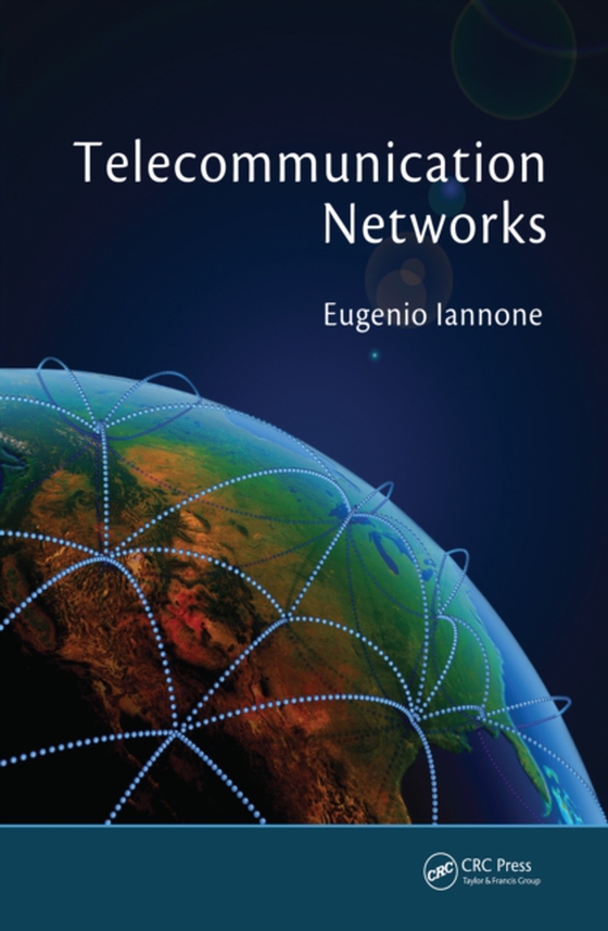 Telecommunication Networks (e-bog) af Iannone, Eugenio