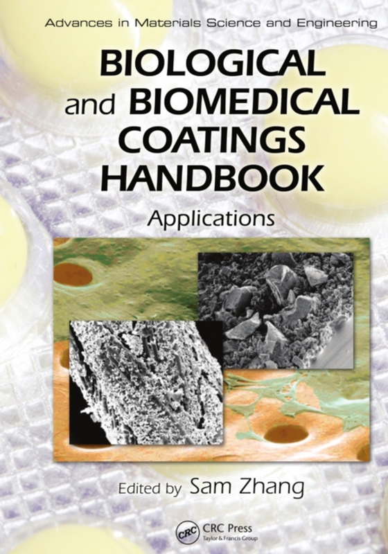 Biological and Biomedical Coatings Handbook (e-bog) af -