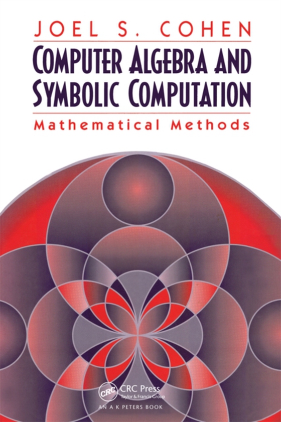 Computer Algebra and Symbolic Computation