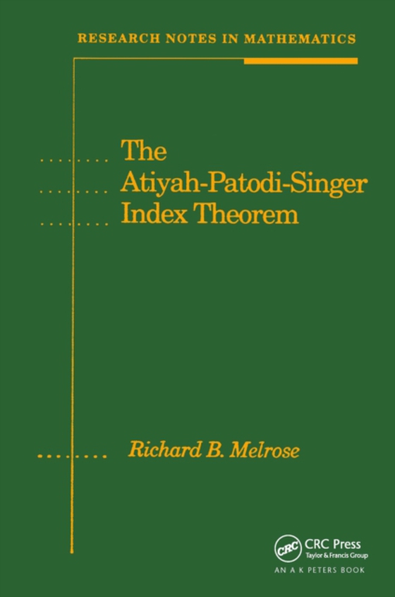 Atiyah-Patodi-Singer Index Theorem (e-bog) af Melrose, Richard