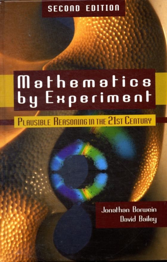 Mathematics by Experiment (e-bog) af Bailey, David