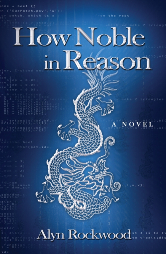 How Noble in Reason (e-bog) af Rockwood, Alyn R.