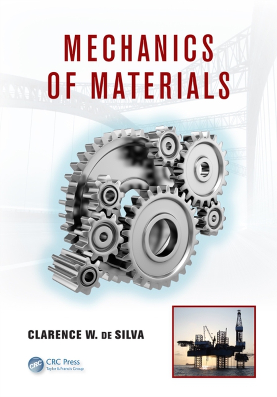 Mechanics of Materials (e-bog) af Silva, Clarence W. de