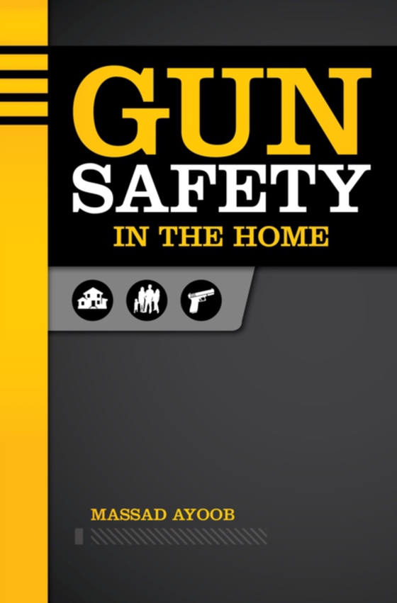 Gun Safety in the Home (e-bog) af Ayoob, Massad