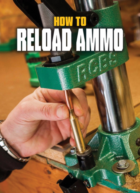 How to Reload Ammo (e-bog) af Massaro, Phil