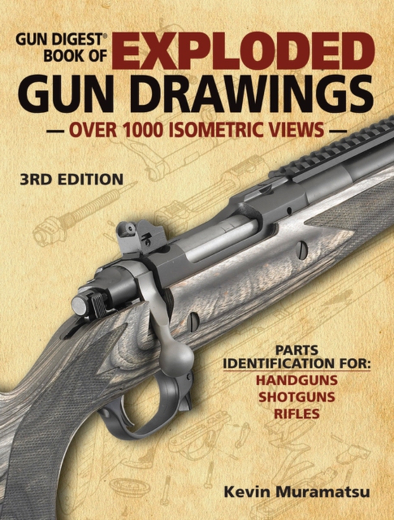 Gun Digest Book of Exploded Gun Drawings (e-bog) af -