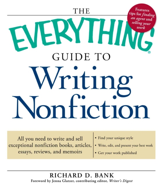 Everything Guide to Writing Nonfiction (e-bog) af Bank, Richard D