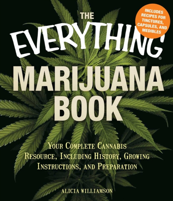 Everything Marijuana Book (e-bog) af Willaimson, Alicia