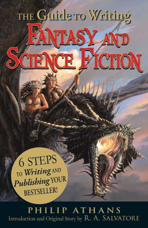 Guide to Writing Fantasy and Science Fiction (e-bog) af Salvatore, R. A.