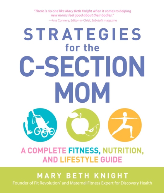 Strategies for the C-Section Mom (e-bog) af Rosenthal, James