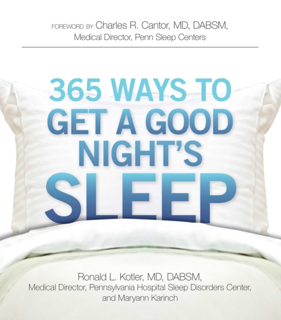 365 Ways to Get a Good Night's Sleep (e-bog) af Karinch, Maryann