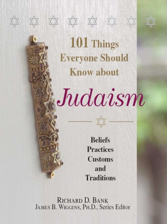 101 Things Everyone Should Know About Judaism (e-bog) af Wiggins, James B.