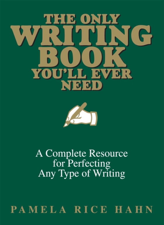 Only Writing Book You'll Ever Need