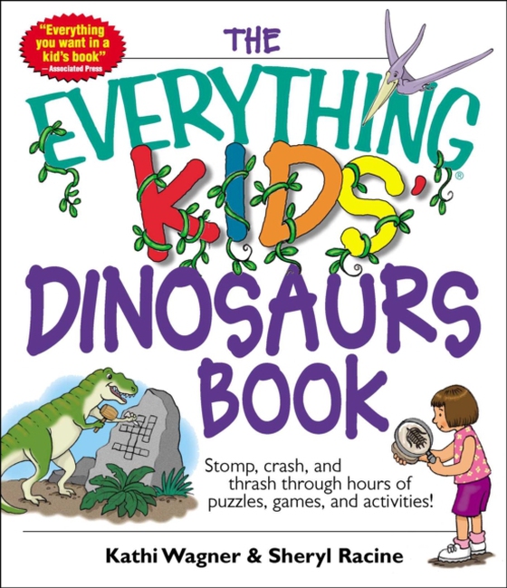 Everything Kids' Dinosaurs Book (e-bog) af Racine, Sheryl