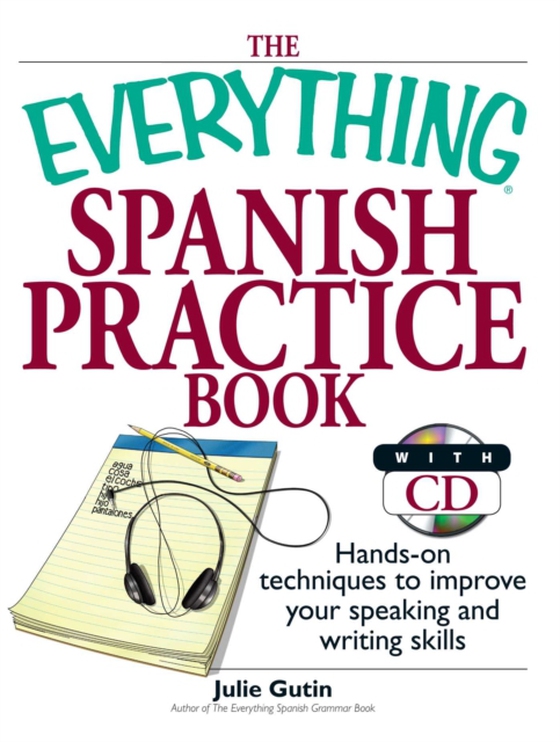 Everything Spanish Practice Book (e-bog) af Gutin, Julie