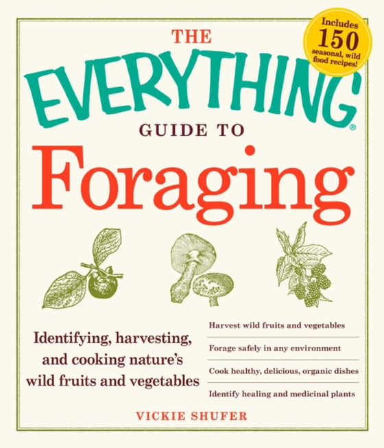 Everything Guide to Foraging