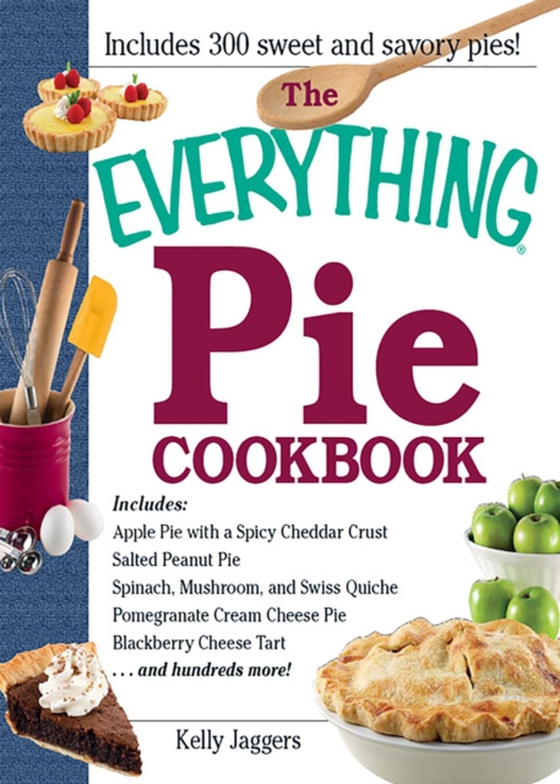 Everything Pie Cookbook (e-bog) af Jaggers, Kelly