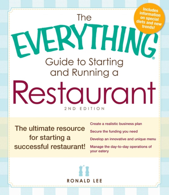 Everything Guide to Starting and Running a Restaurant (e-bog) af Lee, Ronald