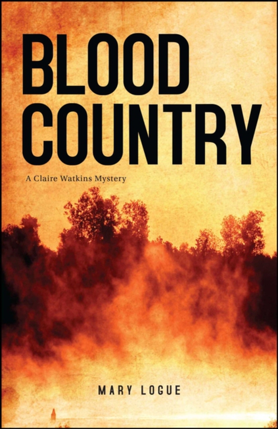 Blood Country (e-bog) af Logue, Mary