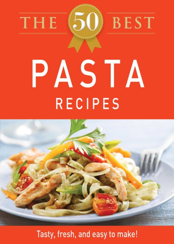 50 Best Pasta Recipes