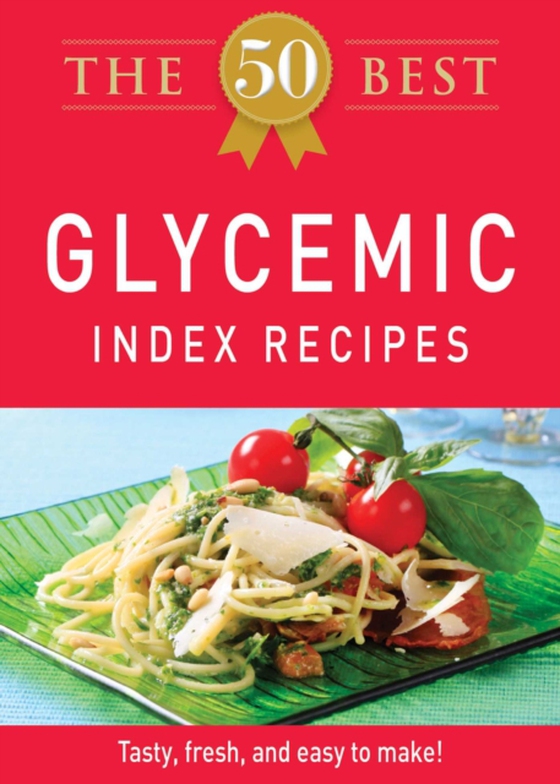 50 Best Glycemic Index Recipes (e-bog) af Adams Media