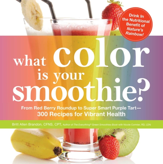 What Color is Your Smoothie? (e-bog) af Cormier, Nicole