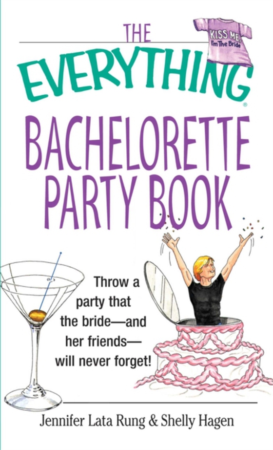 Everything Bachelorette Party Book (e-bog) af Hagen, Shelly