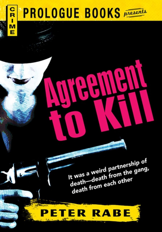 Agreement to Kill (e-bog) af Rabe, Peter