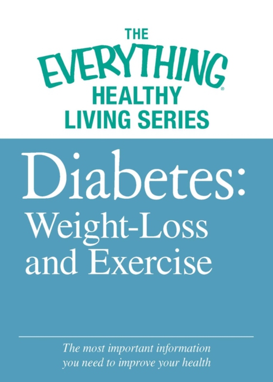 Diabete: Weight Loss and Exercise