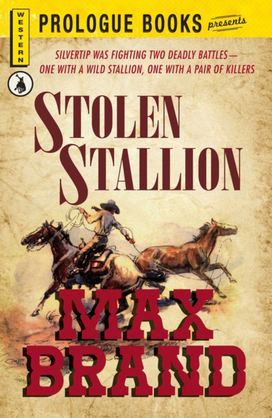 Stolen Stallion (e-bog) af Brand, Max
