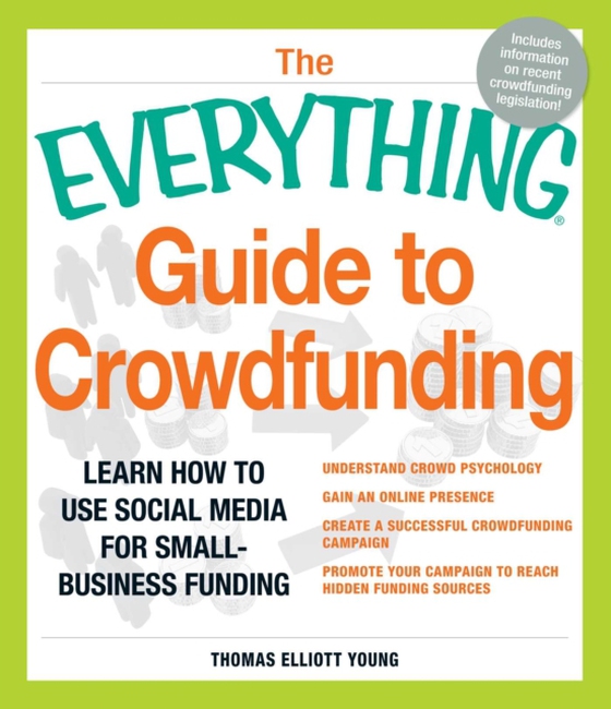 Everything Guide to Crowdfunding (e-bog) af Young, Thomas Elliott