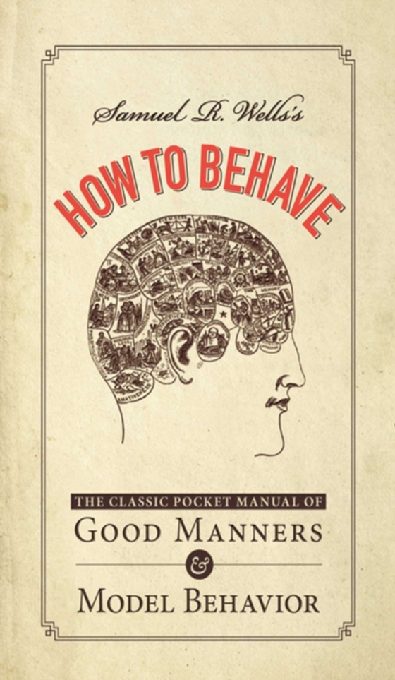 Samuel R. Wells's How to Behave