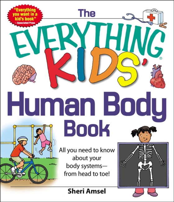 Everything KIDS' Human Body Book (e-bog) af Amsel, Sheri