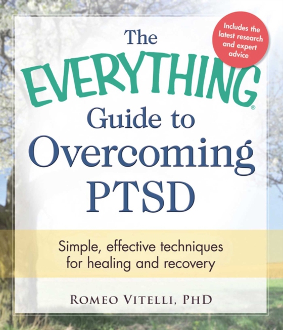 Everything Guide to Overcoming PTSD