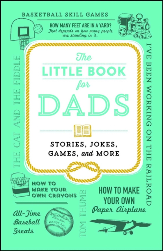 Little Book for Dads (e-bog) af Adams Media