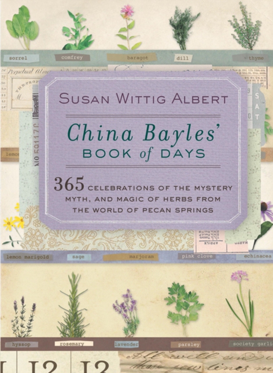China Bayles' Book of Days (e-bog) af Albert, Susan Wittig