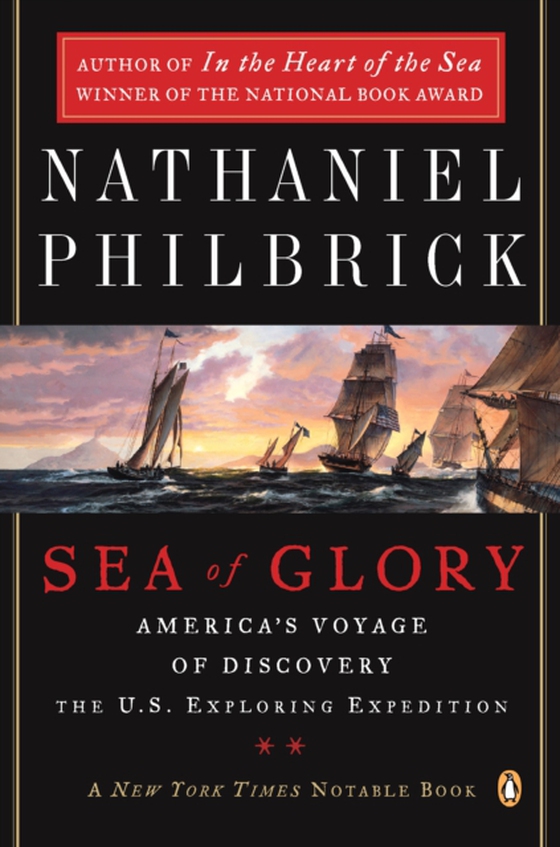 Sea of Glory (e-bog) af Philbrick, Nathaniel