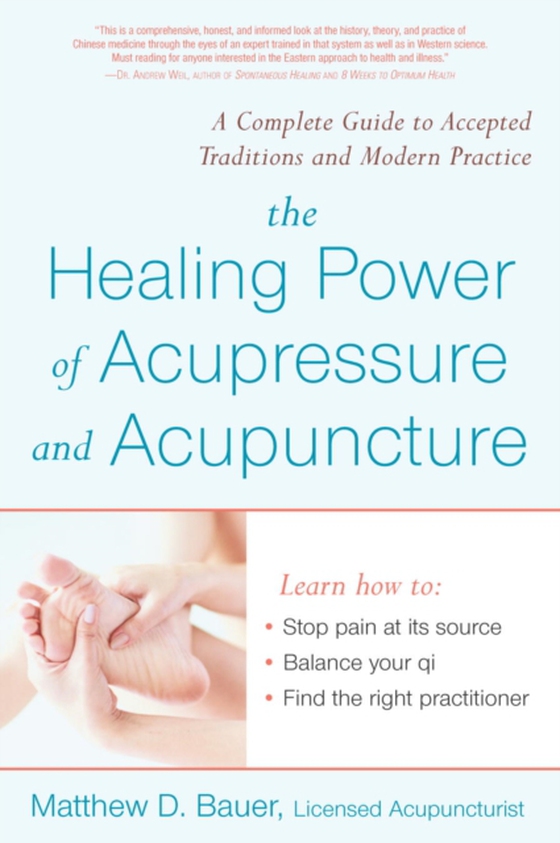 Healing Power Of Acupressure and Acupuncture (e-bog) af Bauer, Matthew