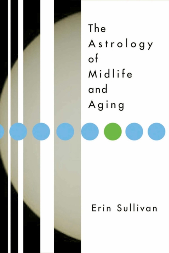 Astrology of Midlife and Aging