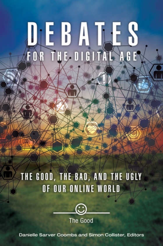 Debates for the Digital Age [2 volumes] (e-bog) af -