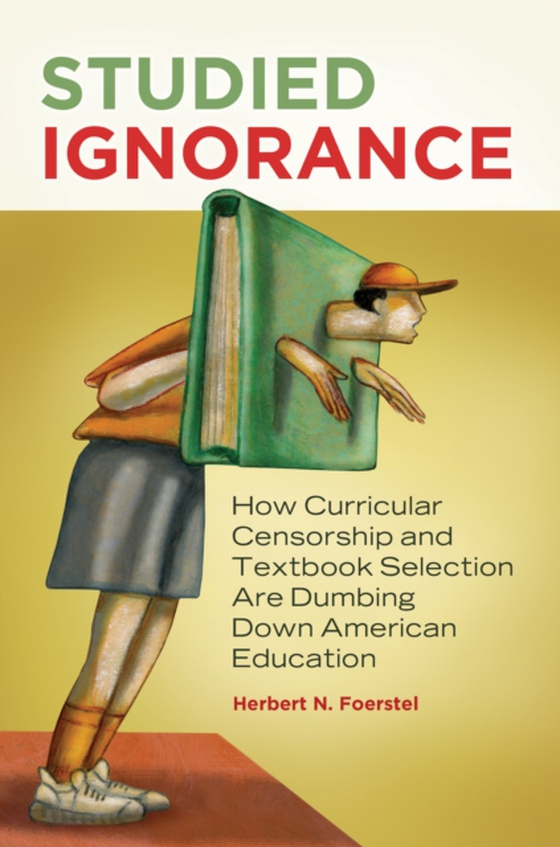 Studied Ignorance (e-bog) af Herbert N. Foerstel, Foerstel