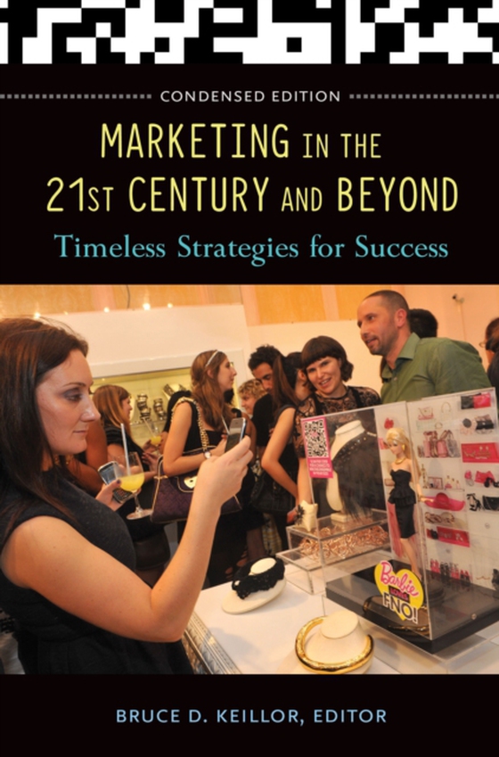 Marketing in the 21st Century and Beyond (e-bog) af -