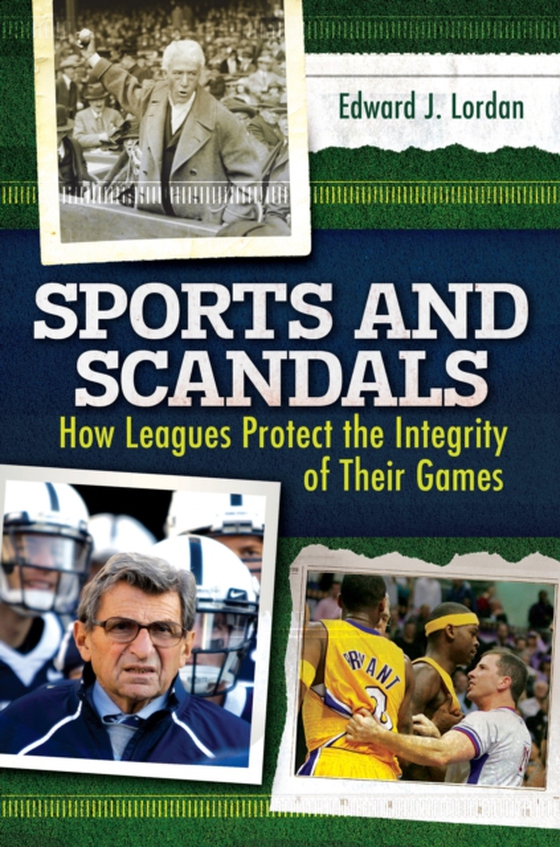 Sports and Scandals (e-bog) af Edward J. Lordan, Lordan