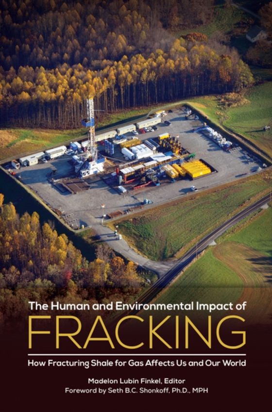 Human and Environmental Impact of Fracking (e-bog) af -