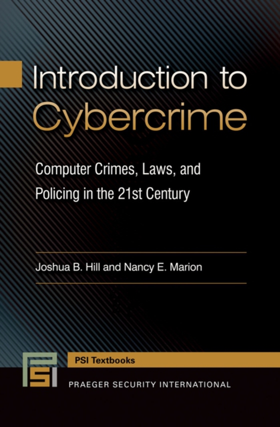 Introduction to Cybercrime (e-bog) af Nancy E. Marion, Marion