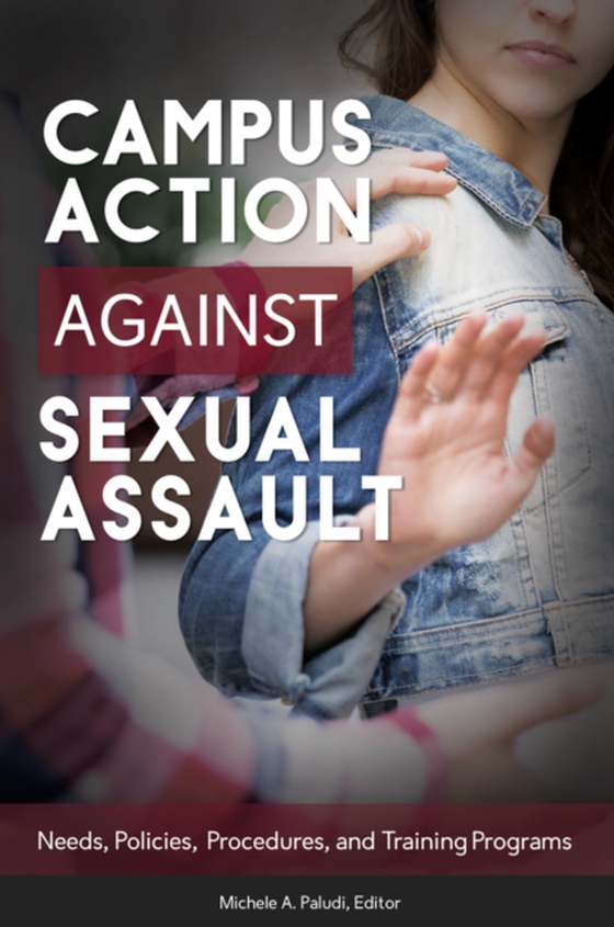 Campus Action against Sexual Assault (e-bog) af -