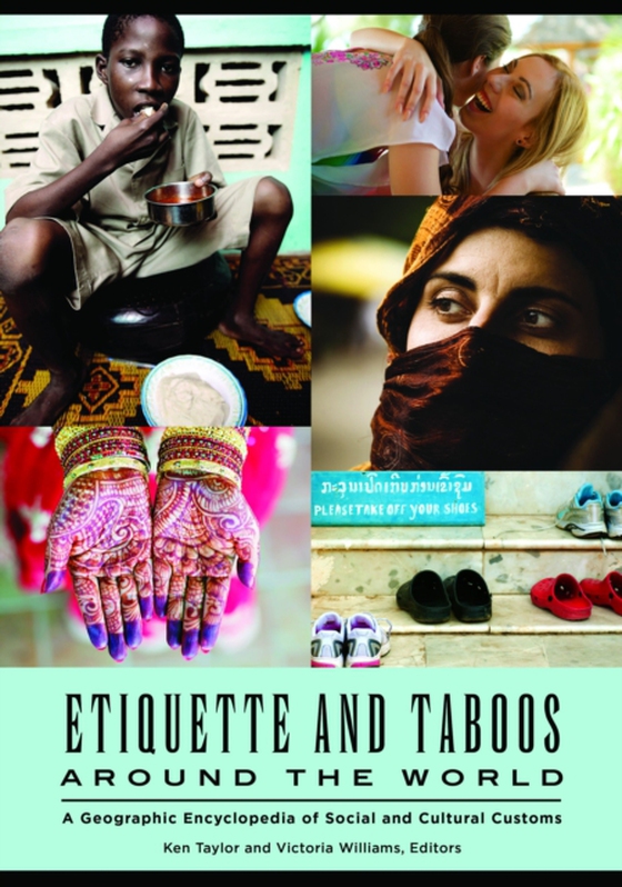 Etiquette and Taboos around the World (e-bog) af -